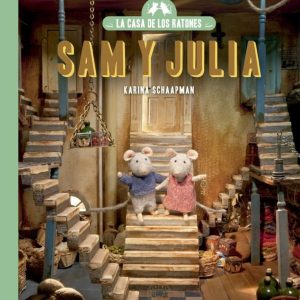 La casa de los ratones - Sam y Julia