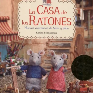 La casa de los ratones - Nuevas aventuras de Sam y Julia