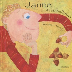 Jaime y las bellotas