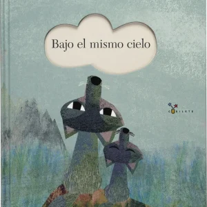 Bajo el mismo cielo