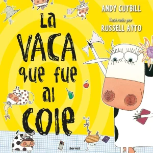 La vaca que fue al cole