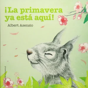 ¡La primavera ya está aquí!