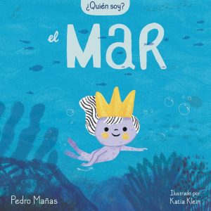 ¿Quién soy? - El mar