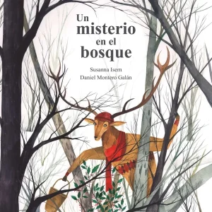 Un misterio en el bosque