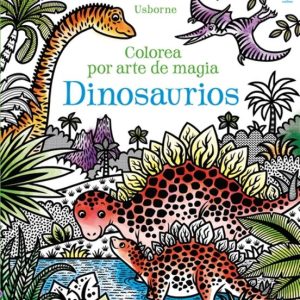 Dinosaurios (Colorea por arte de magia)