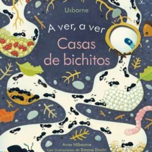 A ver, a ver - Casas de bichitos
