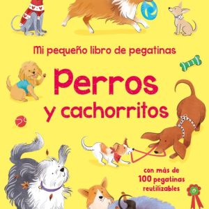 Mi pequeño libro de pegatinas - Perros y cachorritos