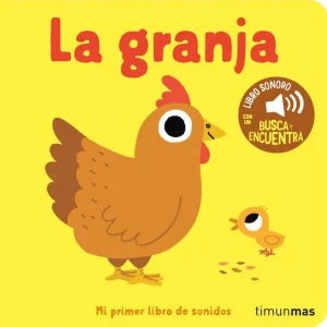 La granja - Mi primer libro de sonidos
