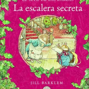El seto de las zarzas - La escalera secreta