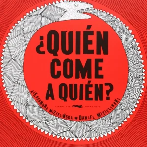 ¿Quién come a quién?