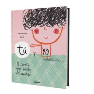 Tú y yo. El cuento más bonito del mundo