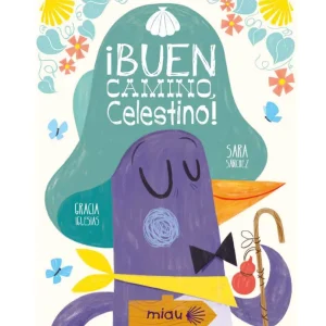 ¡Buen camino Celestino!