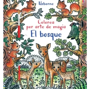 El bosque (Colorea por arte de magia)