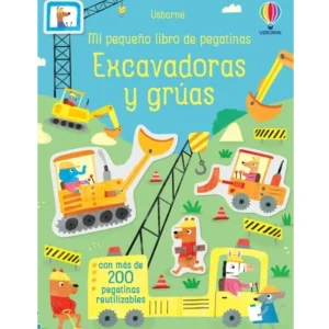 Mi pequeño libro de pegatinas - Excavadoras y grúas