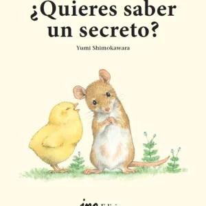 ¿Quieres saber un secreto?