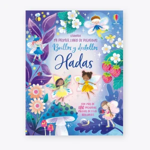 Mi pequeño libro de pegatinas - Brillos y destellos Hadas