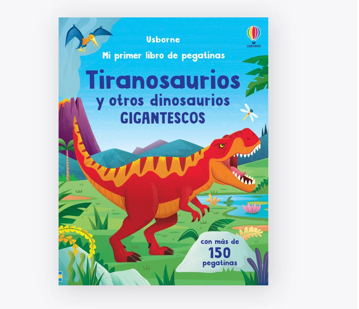 Mi primer libro de pegatinas - Tiranosaurios y otros dinosaurios gigantescos - Imagen 2
