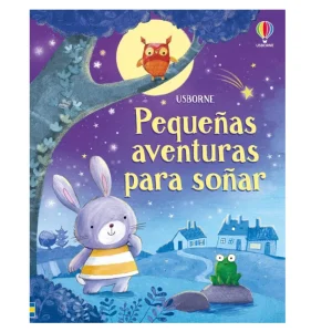 Pequeñas aventuras para soñar