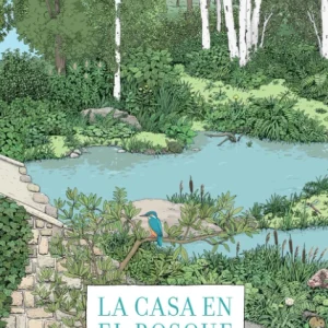 La casa en el bosque