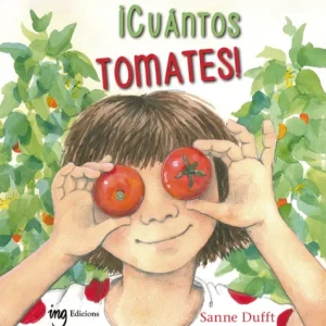 ¡Cuántos tomates!