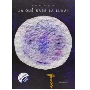 ¿A qué sabe la luna?