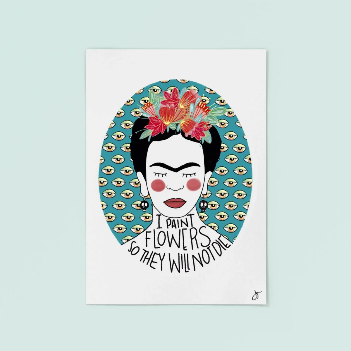 Lámina ilustrada por Juanita Pinta - I paint flowers so they will not die. I - Imagen 2