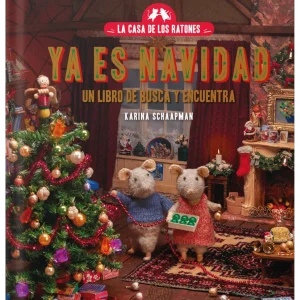 La casa de los ratones - Ya es Navidad: Un libro de busca y encuentra